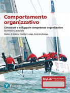 Cover of Comportamento organizzativo. Conoscere e sviluppare competenze organizzative. Ediz. MyLab