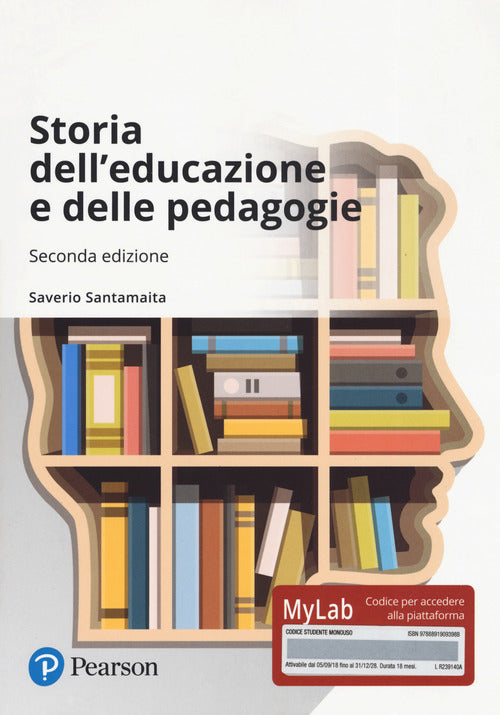 Cover of Storia dell'educazione e delle pedagogie. Ediz. MyLab