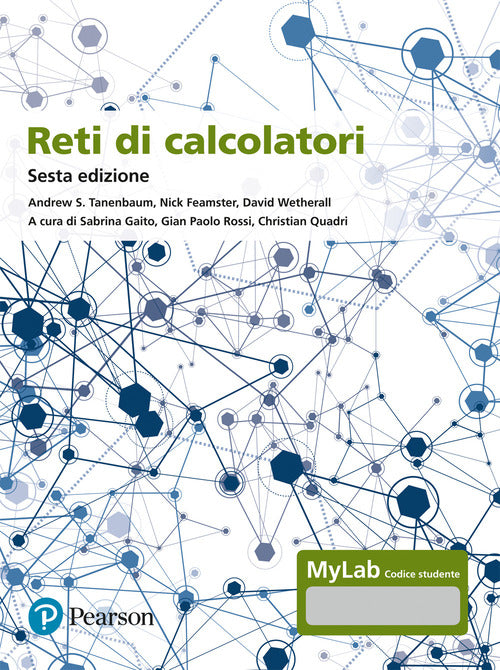Cover of Reti di calcolatori. Ediz. Mylab