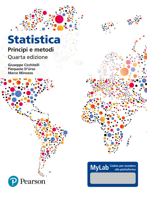 Cover of Statistica: principi e metodi. Ediz. Mylab