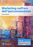 Cover of Marketing nell'era dell'iperconnessione. Ediz. MyLab