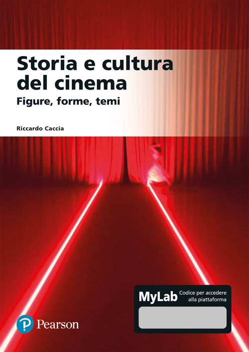 Cover of Storia e cultura del cinema. Figure, forme, temi. Ediz. mylab