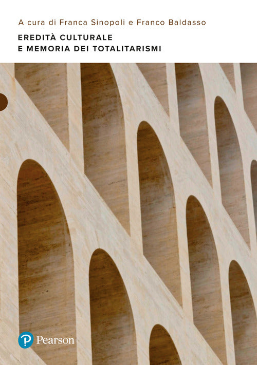 Eredit culturale e memoria dei totalitarismi