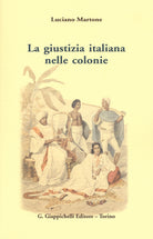 Cover of giustizia italiana nelle colonie