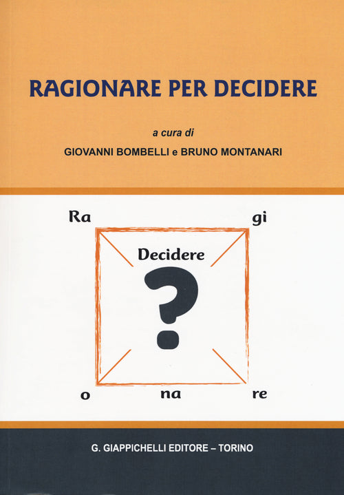 Cover of Ragionare per decidere