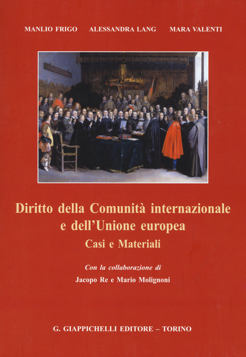 Cover of Diritto della Comunità internazionale e dell'Unione europea. Casi e materiali