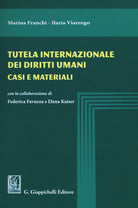 Cover of Tutela internazionale dei diritti umani. Casi e materiali