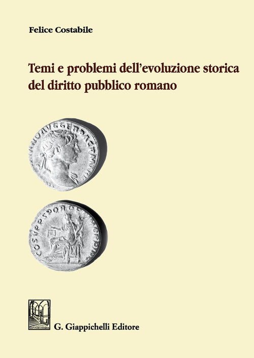 Cover of Temi e problemi dell'evoluzione storica del diritto pubblico romano