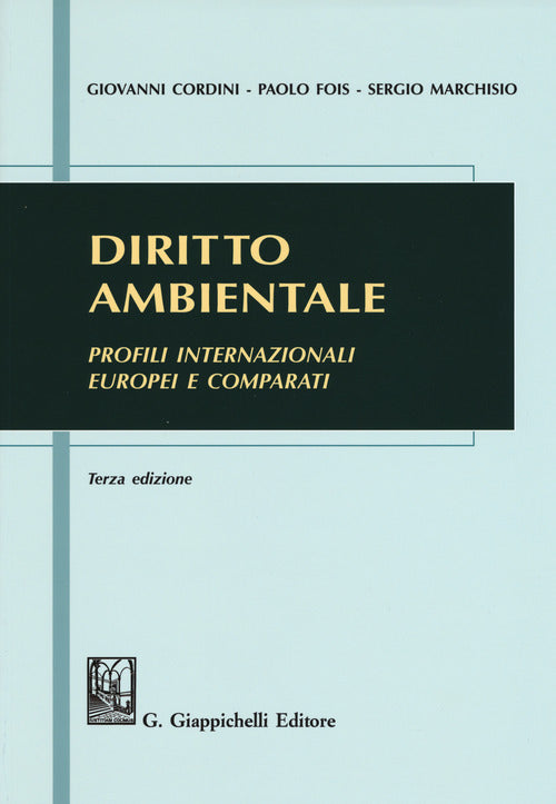 Cover of Diritto ambientale. Profili internazionali europei e comparati
