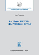 Cover of prova illecita nel processo civile