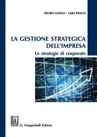 Cover of gestione strategica dell'impresa. Le strategie di corporate