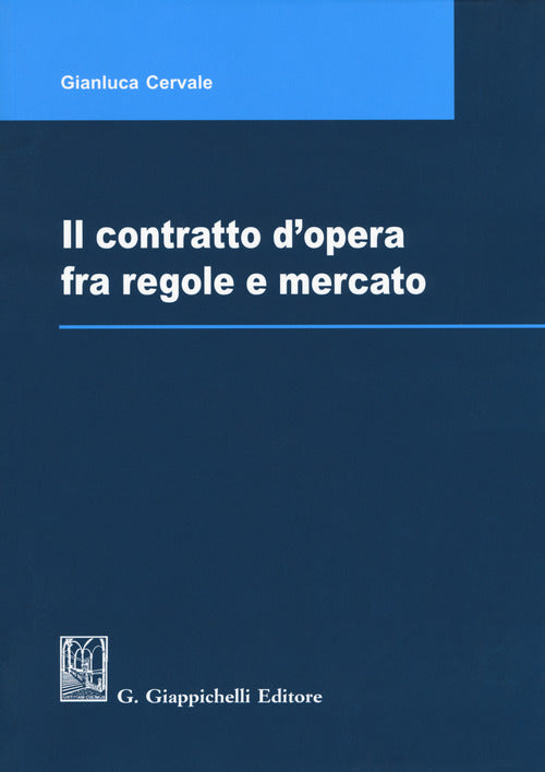 Cover of contratto d'opera fra regole e mercato