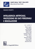 Cover of Intelligenza artificiale, protezione dei dati personali e regolazione
