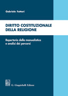 Cover of Diritto costituzionale della religione. Repertorio della manualistica e analisi dei percorsi
