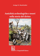 Cover of Antichità archeologiche e tesori nella storia del diritto