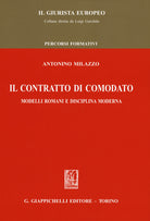 Cover of contratto di comodato. Modelli romani e disciplina moderna