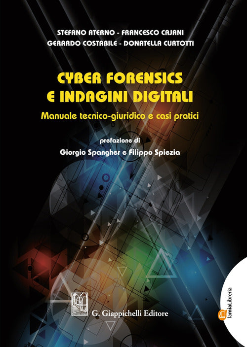 Cover of Cyber forensics e indagini digitali. Manuale tecnico-giuridico e casi pratici