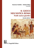 Cover of gioco nell'antica Roma. Profili storico-giuridici