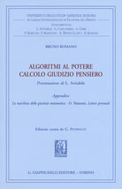 Cover of Algoritmi al potere. Calcolo giudizio pensiero