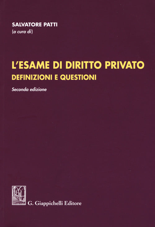 Cover of esame di diritto privato. Definizioni e questioni