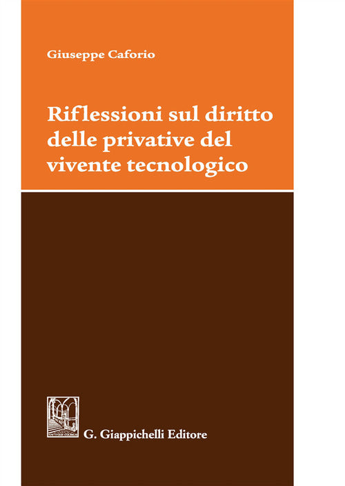 Cover of Riflessioni sul diritto delle privative del vivente tecnologico