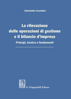Cover of rilevazione delle operazioni di gestione e il bilancio d'impresa. Principi, tecnica e fondamenti