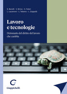 Cover of Lavoro e tecnologie. Dizionario del diritto del lavoro che cambia