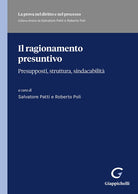 Cover of ragionamento presuntivo. Presupposti, struttura, sindacabilità