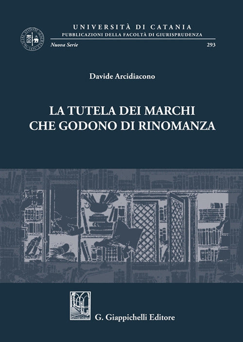 Cover of tutela dei marchi che godono di rinomanza