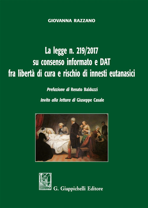 Cover of legge n. 219/2017 su consenso informato e DAT fra libertà di cura e rischio di innesti eutanasici