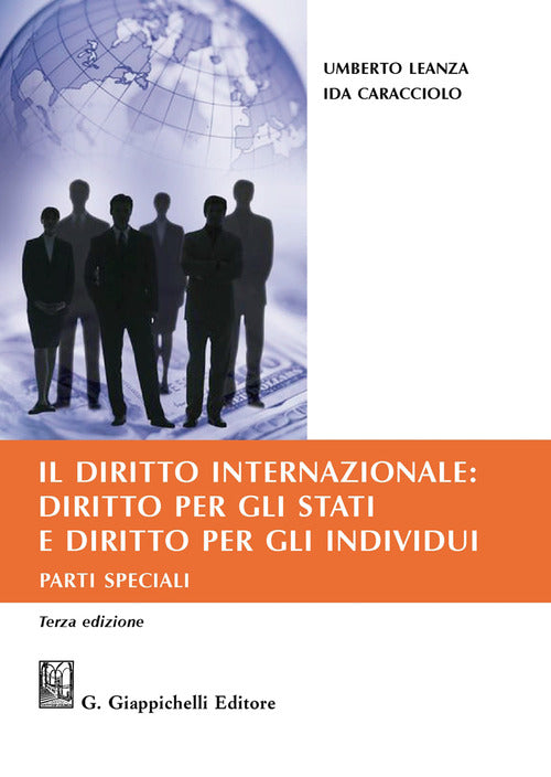 Cover of diritto internazionale: diritto per gli Stati e diritto per gli individui. Parti speciali