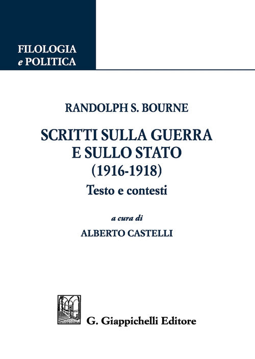 Cover of Scritti sulla guerra e sullo stato (1916-1918). Testo e contesti