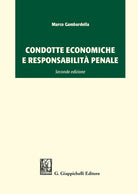 Cover of Condotte economiche e responsabilità penale