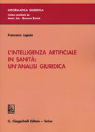 Cover of intelligenza artificiale in sanità: un'analisi giuridica