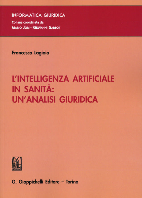 Cover of intelligenza artificiale in sanità: un'analisi giuridica