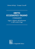 Cover of Diritto ecclesiastico italiano. I fondamenti. Legge e religione nell'ordinamento e nella società d'oggi