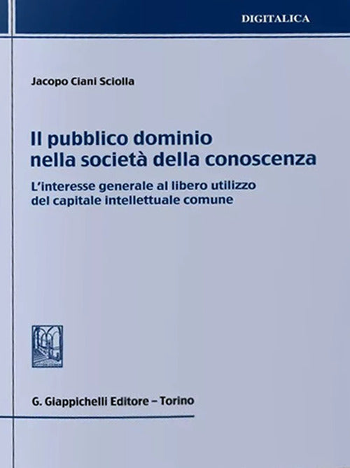 Cover of pubblico dominio nella società della conoscenza