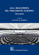 Cover of Alla (ri)scoperta del Parlamento europeo 1979-2019