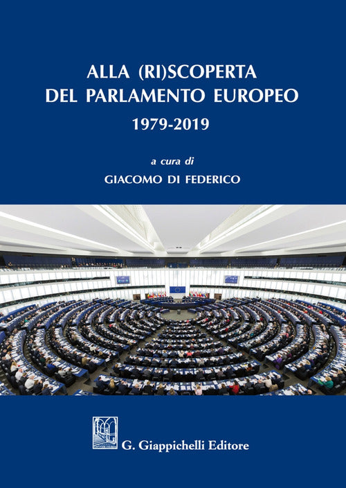 Cover of Alla (ri)scoperta del Parlamento europeo 1979-2019