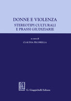 Cover of Donne e violenza. Stereotipi culturali e prassi giudiziarie