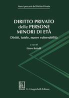 Cover of Diritto privato delle persone minori di età. Diritti, tutele, nuove vulnerabilità