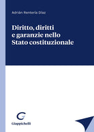 Cover of Diritto, diritti e garanzie nello Stato costituzionale