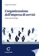 Cover of organizzazione dell'impresa di servizi. Testo, casi ed esempi