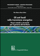 Cover of enti locali nella transizione energetica. Nuovi metodi e strumenti per il governo del territorio