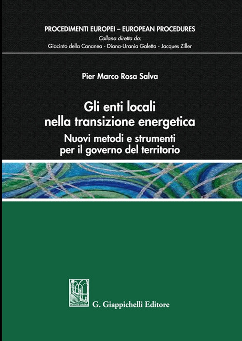 Cover of enti locali nella transizione energetica. Nuovi metodi e strumenti per il governo del territorio
