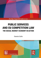 Cover of Public services and EU competition law. The social market economy in action