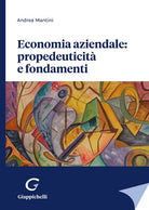 Cover of Economia aziendale: propedeuticità e fondamenti