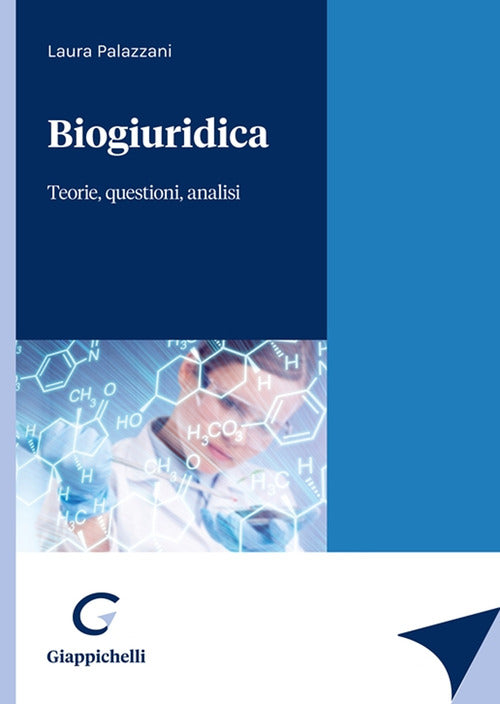 Cover of Biogiuridica. Teorie, questioni, analisi