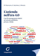 Cover of azienda nell'era 4.0. Casi di management relativi ad aziende pubbliche, private e ibride