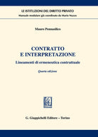 Cover of Contratto e interpretazione. Lineamenti di ermeneutica contrattuale